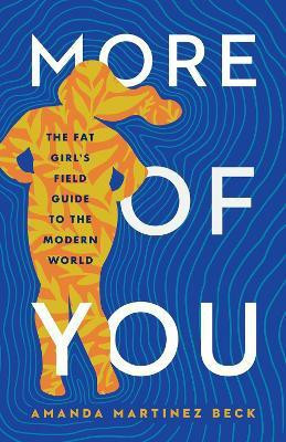 More of You(English, Hardcover, Beck Amanda Martinez)