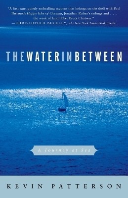 The Water in Between(English, Paperback, Patterson Kevin)