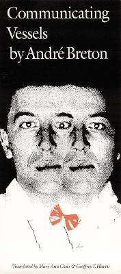 Communicating Vessels(English, Paperback, Breton Andre)