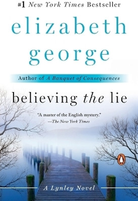 Believing the Lie(English, Paperback, George Elizabeth)