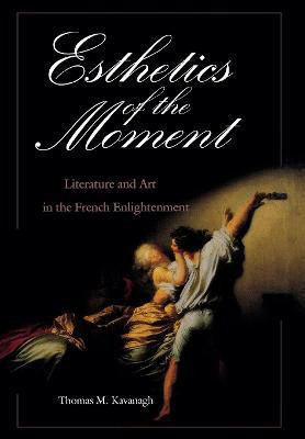 Esthetics of the Moment(English, Electronic book text, Kavanagh Thomas M.)