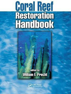 Coral Reef Restoration Handbook(English, Paperback, unknown)