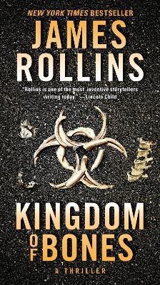 Kingdom of Bones(English, Paperback, Rollins James)