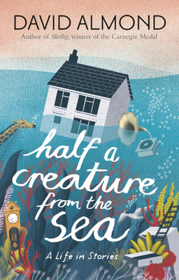 Half a Creature from the Sea(English, Paperback, Almond David)