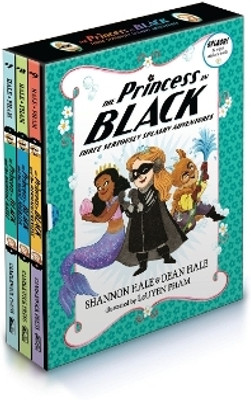 The Princess in Black: Three Seriously Splashy Adventures(English, Paperback, Hale Shannon)