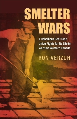 Smelter Wars(English, Electronic book text, Verzuh Ron)