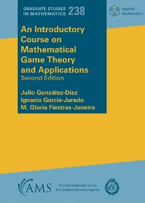 An Introductory Course on Mathematical Game Theory and Applications(English, Hardcover, Gonzalez-Diaz Julio)