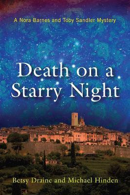 Death on a Starry Night(English, Hardcover, Draine Betsy)