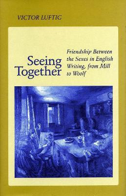 Seeing Together(English, Paperback, Luftig Victor)