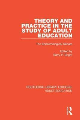 Theory and Practice in the Study of Adult Education(English, Hardcover, unknown)
