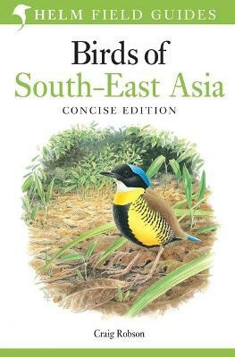 Field Guide to Birds of South-East Asia(English, Electronic book text, Robson Craig)