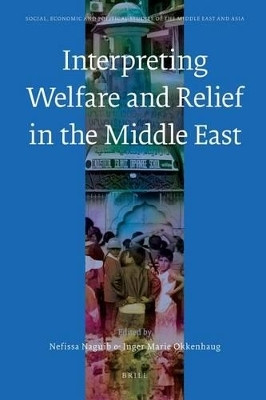 Interpreting Welfare and Relief in the Middle East(English, Electronic book text, unknown)