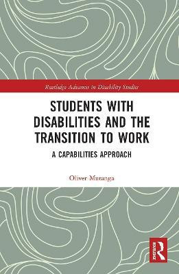 Students with Disabilities and the Transition to Work(English, Paperback, Mutanga Oliver)
