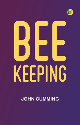 Bee-Keeping(Paperback, John Cumming)