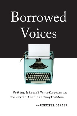 Borrowed Voices(English, Paperback, Glaser Jennifer)