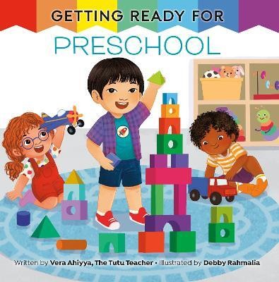 Getting Ready for Preschool(English, Hardcover, Ahiyya Vera)