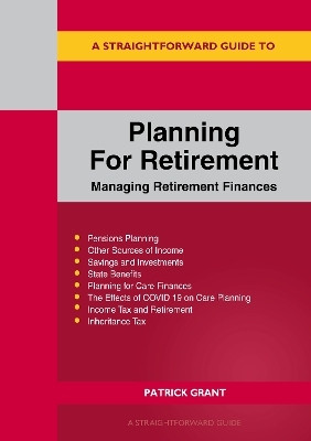 Planning For Retirement: Managing Retirement Finances(English, Paperback, Grant Patrick)