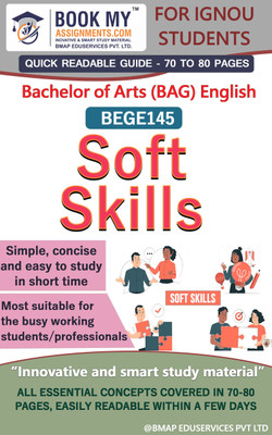 IGNOU BEGE145 Soft Skills Study Guide (Quick Readable Notes) for Ignou Student.(Paperback, BMA Publication)