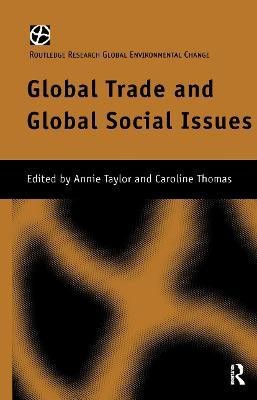 Global Trade and Global Social Issues(English, Hardcover, unknown)