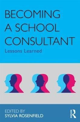 Becoming a School Consultant(English, Paperback, unknown)
