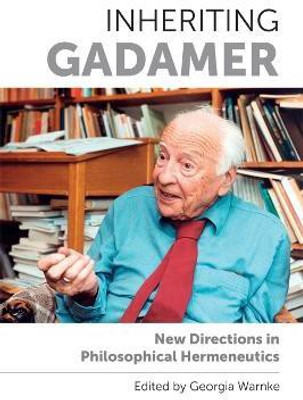 Inheriting Gadamer(English, Electronic book text, Warnke Georgia)