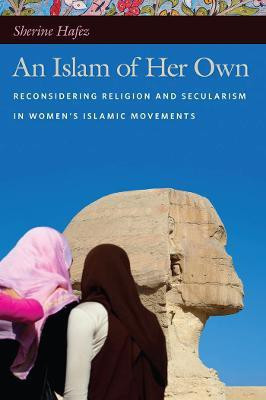 An Islam of Her Own(English, Paperback, Hafez Sherine)