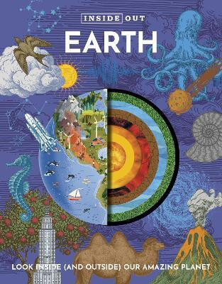 Inside Out Earth(English, Hardcover, Editors of Chartwell Books)