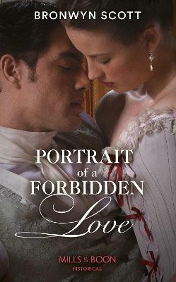 Portrait Of A Forbidden Love(English, Paperback, Scott Bronwyn)