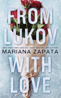 From Lukov With Love - Book(Paperback, Mariana Zapata)