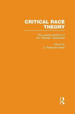 The Judicial Isolation of the Racially Oppressed(English, Hardcover, unknown)