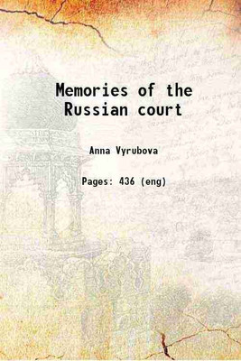 Memories of the Russian court 1923 [Hardcover](Hardcover, Anna Viroubova)