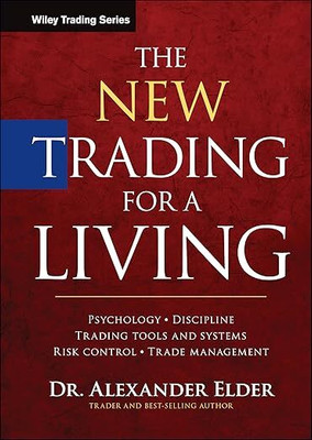 The New Trading for a Living(Paperback, Alexander Elder)