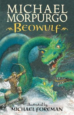 Beowulf(English, Paperback, Morpurgo Michael)