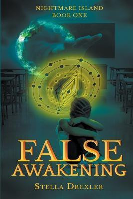 False Awakening(English, Paperback, Drexler Stella)