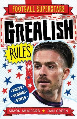 Football Superstars: Grealish Rules(English, Paperback, Mugford Simon)