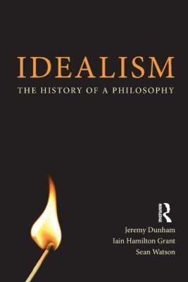 Idealism(English, Paperback, Dunham Jeremy)