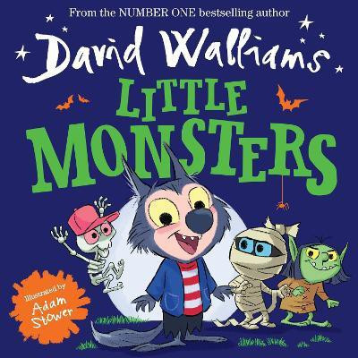 Little Monsters(English, Paperback, Walliams David)
