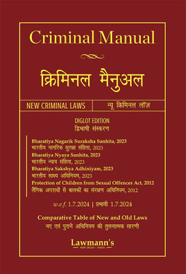 LAWMANN's Criminal Manual | Criminal Major Acts | (Hindi - English Diglot Edition) BNSS | BNS | BSA | w.e.f. 1.7.2024 | Hardcover(Hardcover, Lawmann's)
