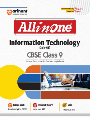 Arihant All in One Information Technology Class 9 for CBSE Exams 2025-26 | Revised Edition as per latest syllabus |CBQs, Focused Theory, Practice Exercises, Sample Papers(Paperback, Neetu Gaikwad)