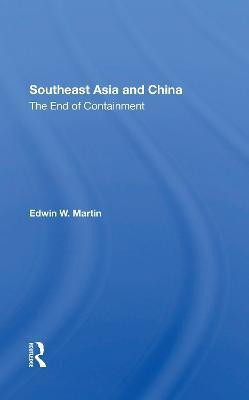 Southeast Asia And China(English, Paperback, Martin Edwin W.)