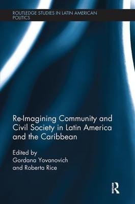 Re-Imagining Community and Civil Society in Latin America and the Caribbean(English, Paperback, unknown)