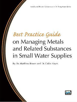 Best Practice Guide on the Management of Metals in Small Water Supplies(English, Electronic book text, unknown)