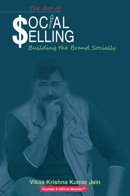 The Art of Social Selling(English, Paperback, Vikas Krishna Kumar Jain)