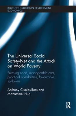 The Universal Social Safety-Net and the Attack on World Poverty(English, Paperback, Clunies-Ross Anthony)