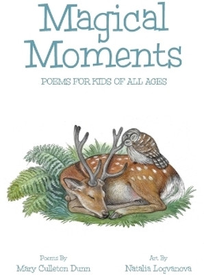 Magical Moments(English, Hardcover, Culleton Dunn Mary)
