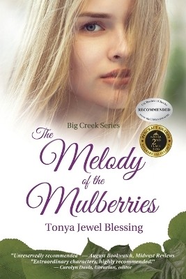 The Melody of the Mulberries(English, Paperback, Blessing Tonya Jewel)