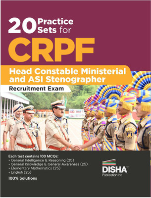 20 Practice Sets for Crpf Head Constable Ministerial and Asi Stenographer Recruitment Exam Central Reserve Police Force Assistant Sub-Inspector(English, Paperback, unknown)