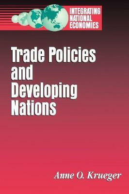 Trade Policies and Developing Nations(English, Paperback, Krueger Anne O.)
