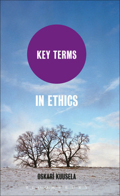 Key Terms in Ethics(English, Paperback, Kuusela Oskari Dr)