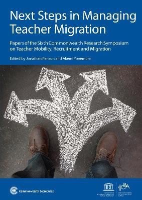 Next Steps in Managing Teacher Migration(English, Paperback, unknown)